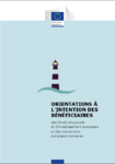 Orientations à l'intention des bénéficiaires des Fonds structurels et d'investissement européens et des instruments européens connexes