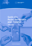 Guide des pactes territoriaux pour l'emploi 2000-2006