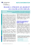 Réussir à atteindre les jeunes et les adultes « hors circuit »