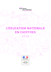 L'Education nationale en chiffres - édition 2018