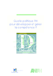 Quelle politique RH pour développer et gérer la compétence ?