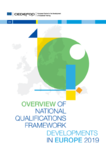 Overview of national qualifications framework developments in Europe 2019