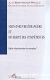 Main-d'oeuvre étrangère et diversité des compétences