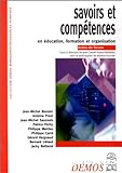 Savoirs et compétences en éducation, formation et organisation