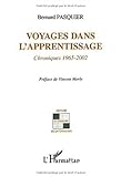 Voyages au coeur de l'apprentissage