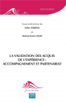 La validation des acquis de l'expérience