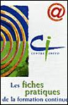 Fiches pratiques de la formation continue 2004