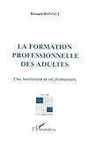 La formation professionnelle des adultes