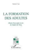 Formation des adultes (La)