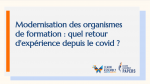 Modernisation des organismes de formation : quel retour d'expérience depuis le covid ? [Livre blanc]