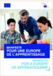 Manifeste pour une Europe de l'apprentissage - Coupler l'apprentissage et la mobilité internationale : propositions pour une Europe de l'apprentissage