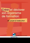 Créer et déclarer son organisme de formation