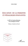 Education de la personne et pédagogies innovantes