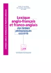 Lexique anglo-français et franco-anglais des termes pédagogiques courants