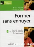 Former sans ennuyer