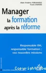 Manager la formation après la réforme