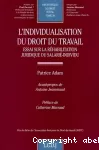 L'individualisation du droit du travail