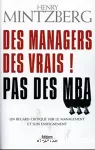 Des managers des vrais ! pas des MBA