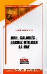 DRH, salariés : sachez utiliser la VAE