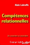 Compétences relationnelles