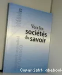 Vers les sociétés du savoir