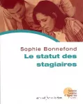 Le statut des stagiaires