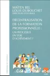 Décentralisation et formation professionnelle