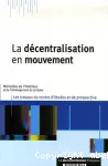 La décentralisation en mouvement