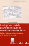 Les logiciels portails pour bibliothèques et centres de documentation