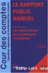 Rapport 2008 de la Cour des comptes au Président de la République