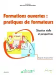 Formations ouvertes : pratiques de formateurs