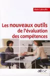 Les nouveaux outils de l'évaluation des compétences