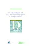 Quelle politique RH pour développer et gérer la compétence ?