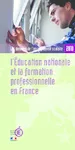 L'Education nationale et la formation professionnelle en France