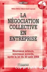 La négociation collective en entreprise