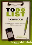 To do list Formation