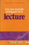 Vers une nouvelle pédagogie de la lecture