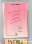 Manière d'être lecteur (La)