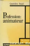 Profession animateur