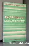 La mutation du management