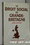 Droit social en Grande-Bretagne (Le)