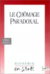 Chômage paradoxal (Le)