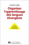 Organiser l'apprentissage des langues étrangères