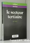 Secteur tertiaire (Le)