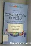 Communication et médias