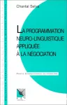 Programmation neuro-linguistique appliquée à la négociation