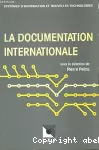 Documentation internationale (La)