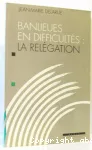 Banlieues en difficultés