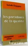 Paradoxes de la qualité (Les)