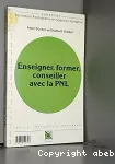 Enseigner, former, conseiller avec la PNL